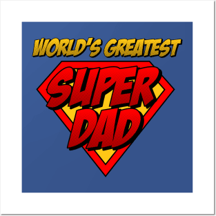 World's Greatest Super Dad Posters and Art